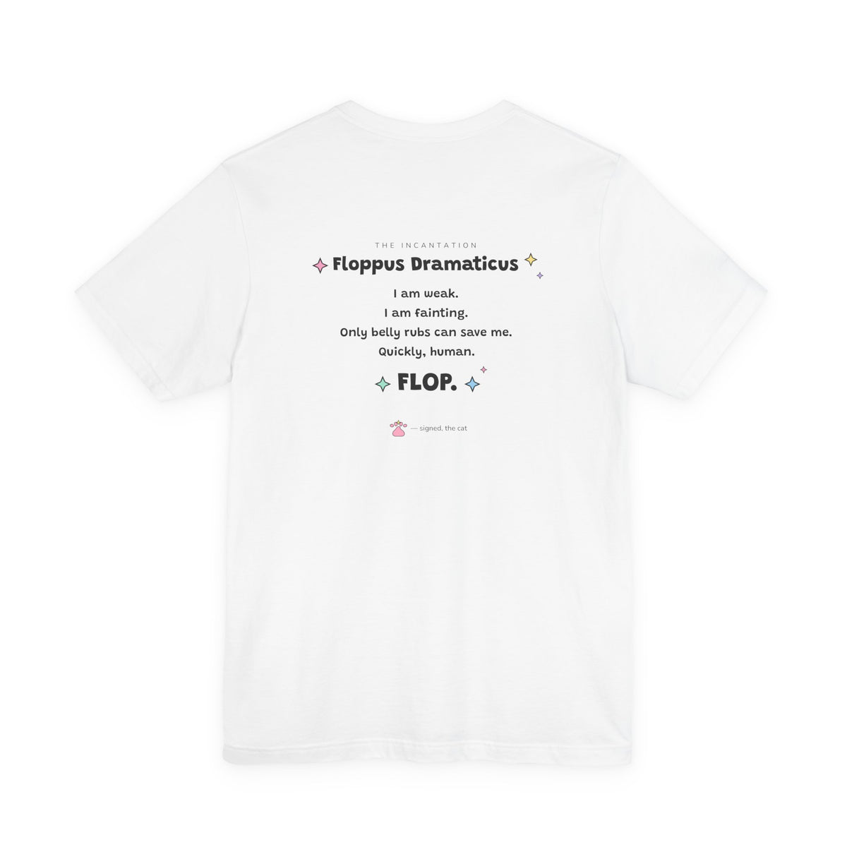 Lavender wizard cat in a pink hat flopping dramatically onto its side in a dust puff, Floppus Dramaticus tee