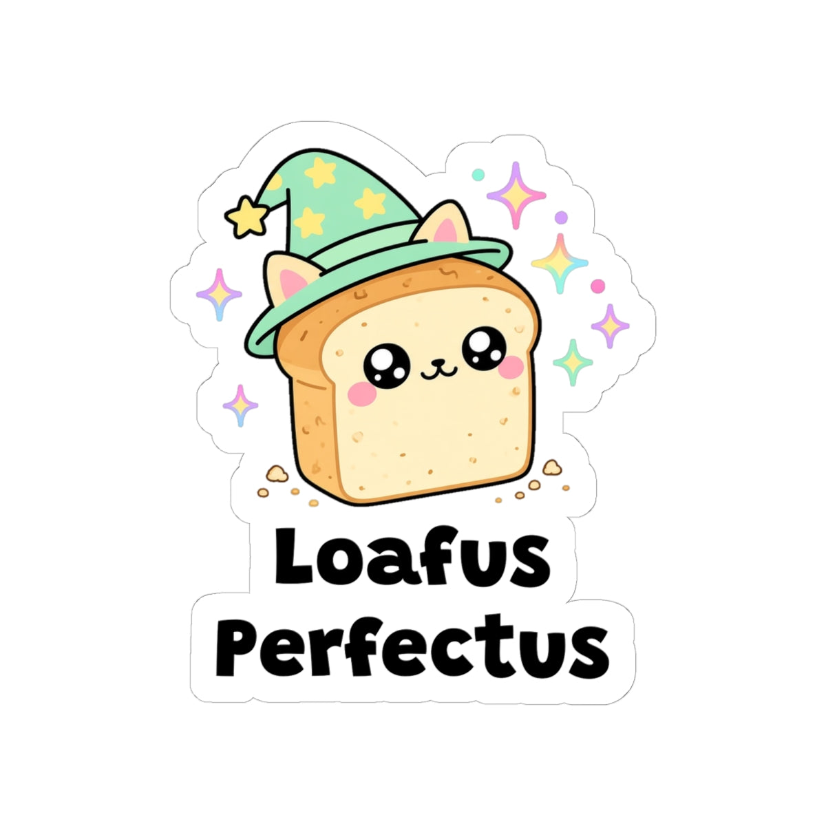Loafus Perfectus kiss-cut vinyl sticker on a white background, size option 3: wizard cat in a green hat sitting as a perfect toast-colored bread loaf