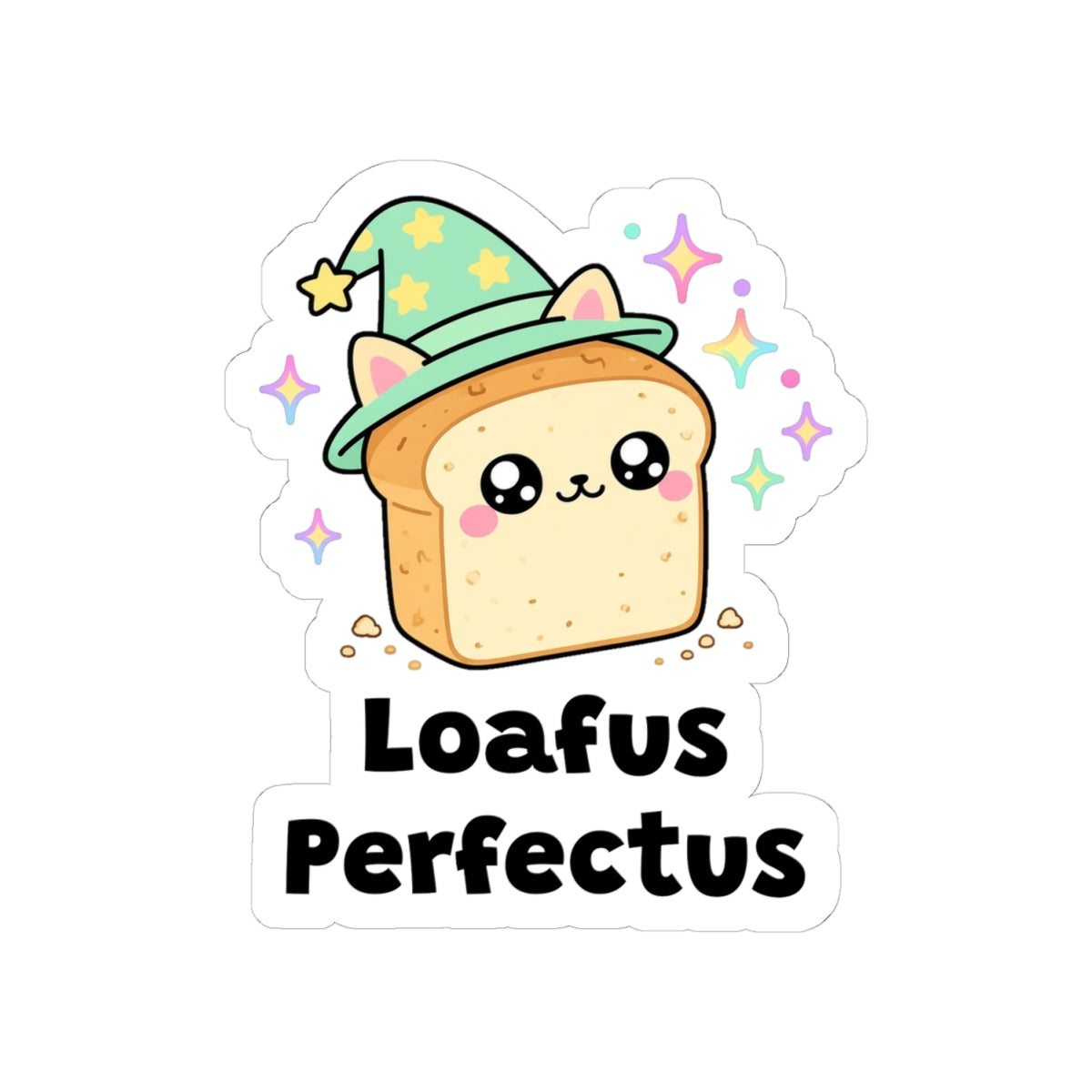 Loafus Perfectus kiss-cut vinyl sticker on a white background, size option 2: wizard cat in a green hat sitting as a perfect toast-colored bread loaf