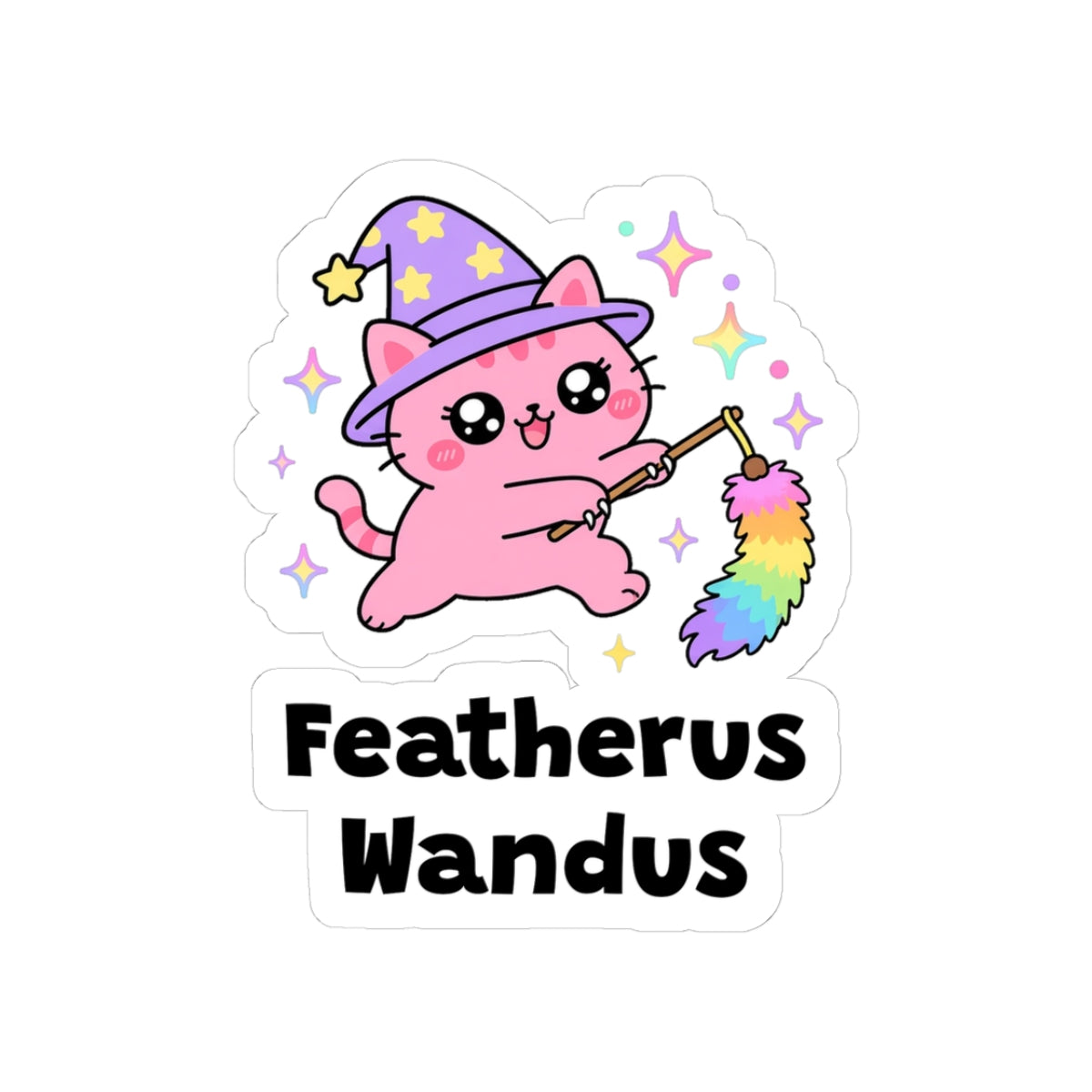 Featherus Wandus kiss-cut vinyl sticker with a white border: pink wizard cat in a purple hat pouncing on a rainbow feather wand, with "Featherus Wandus" in black letters