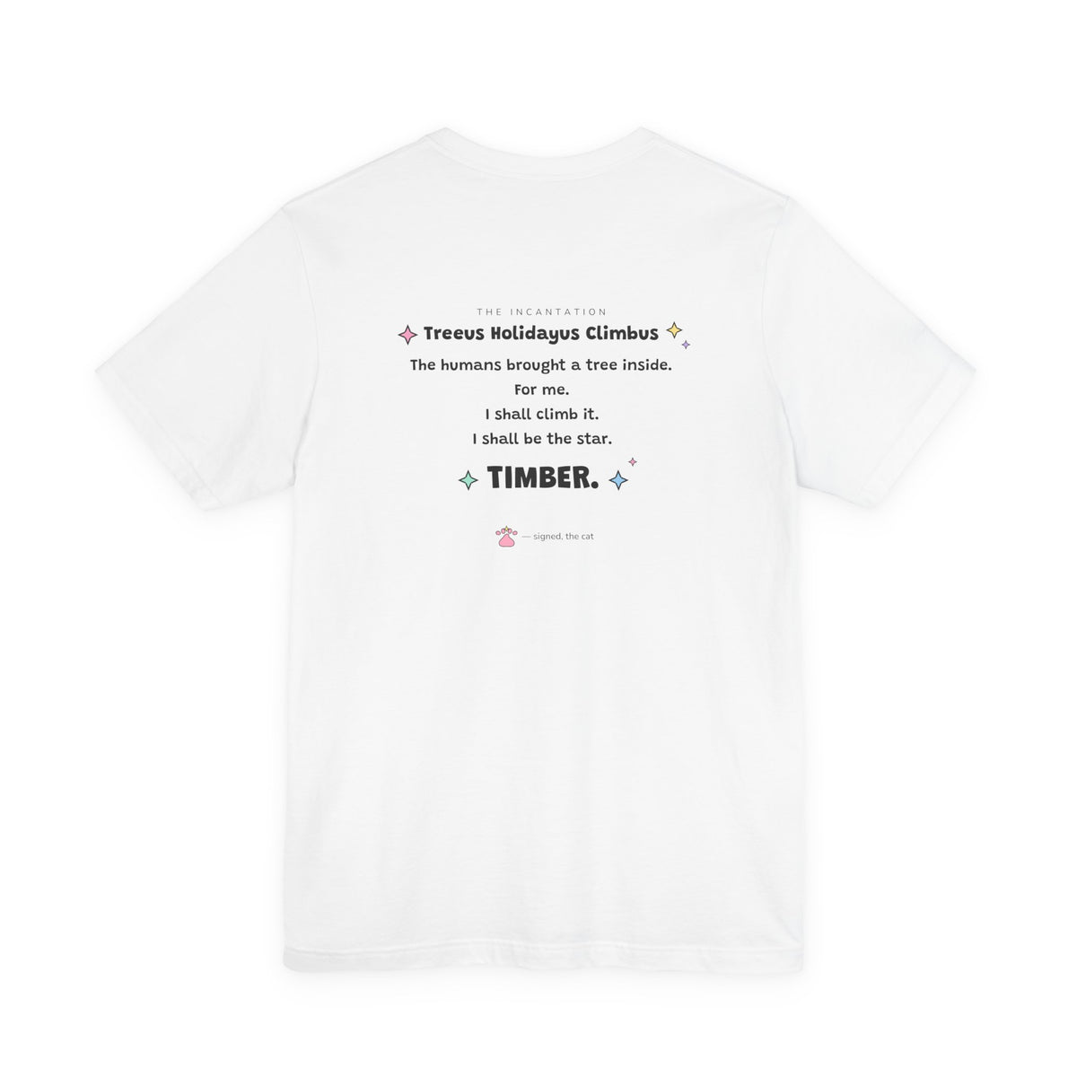 Gray wizard cat in a pink hat climbing to the top of a leaning decorated holiday tree, the star knocked off, Treeus Holidayus Climbus tee