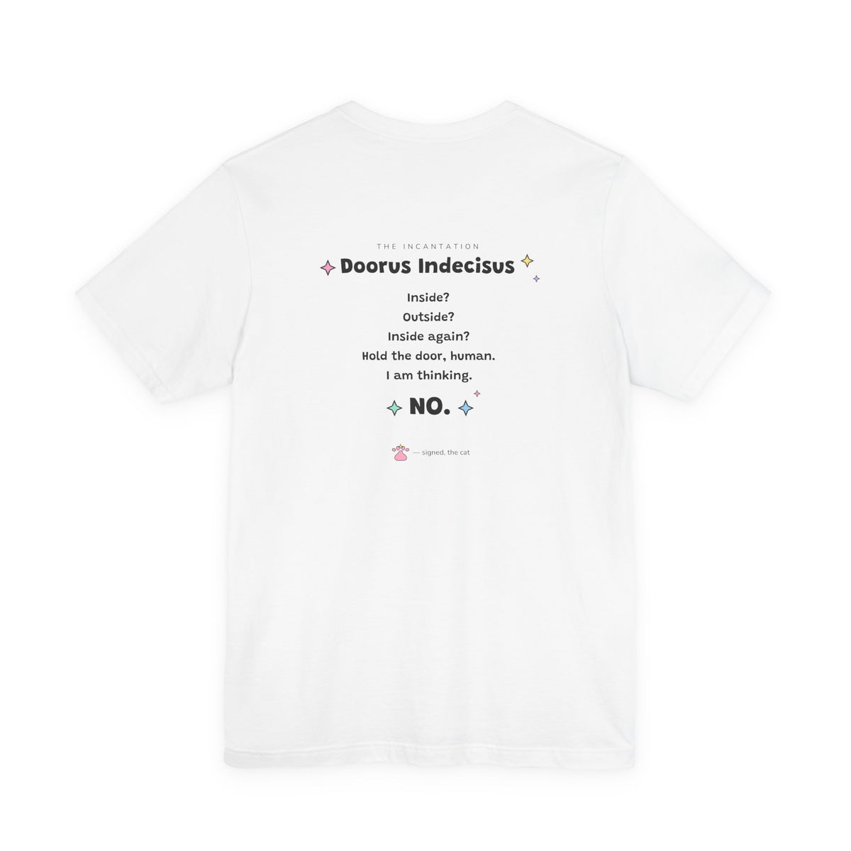 Back of the white Doorus Indecisus T-shirt with the full spell incantation printed between the shoulders