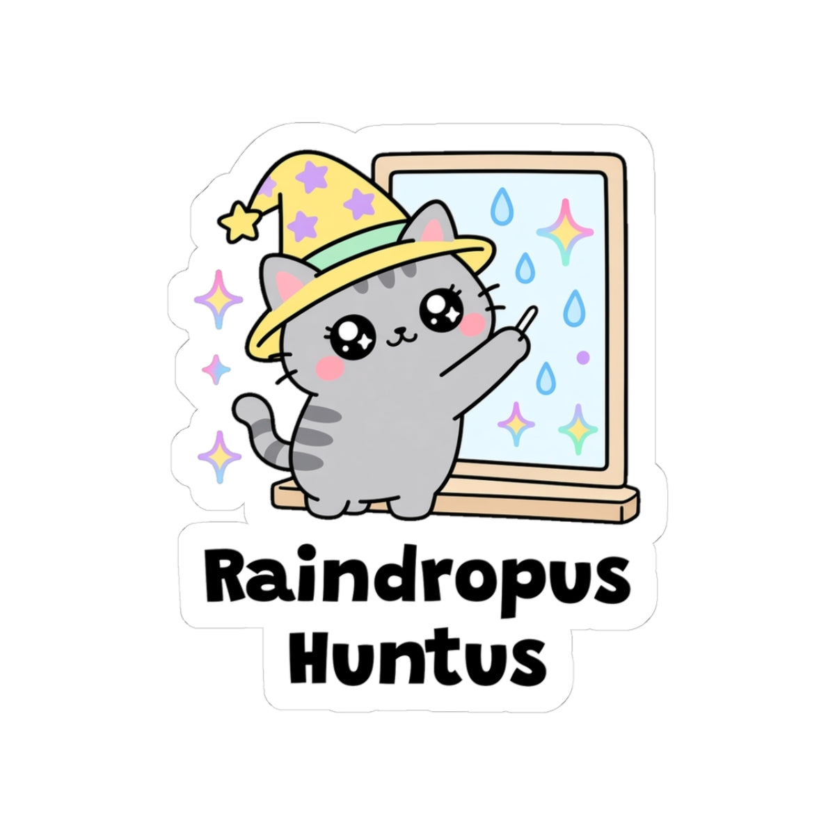 Raindropus Huntus kiss-cut vinyl sticker with a white border: grey tabby wizard cat in a yellow hat pawing at raindrops on a window, with "Raindropus Huntus" in black letters